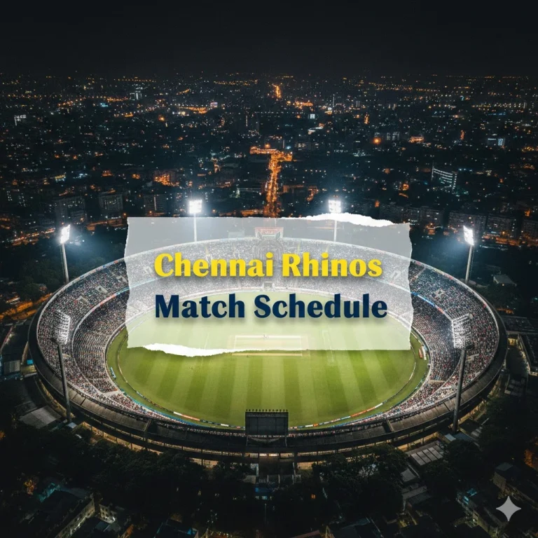Chennai Rhinos Team Schedule